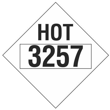 Hot Markings 3257 Placard
